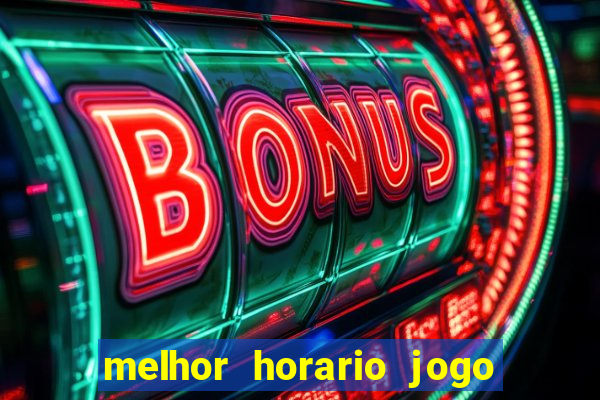 melhor horario jogo fortune rabbit